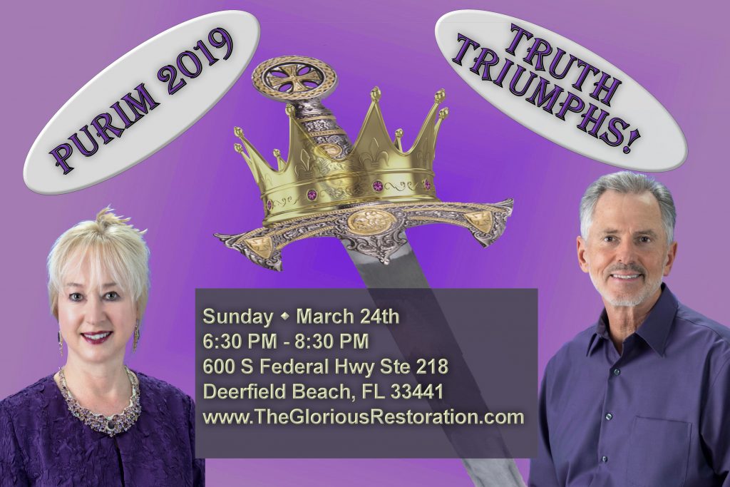 Purim 2019 Truth Triumphs!