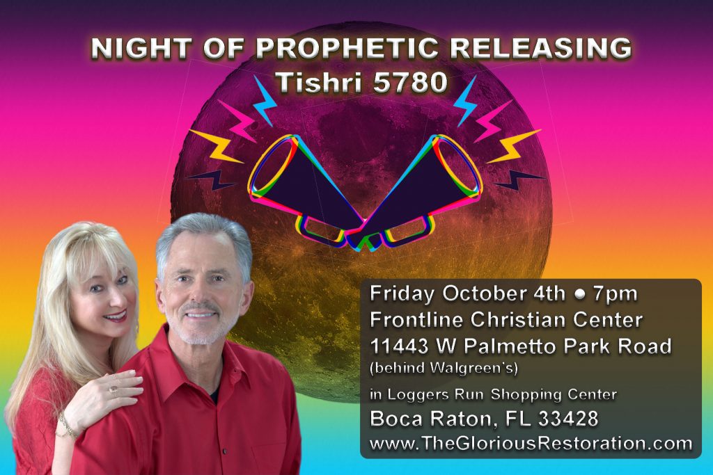NIGHT OF PROPHETIC RELEASING Tishri 5780